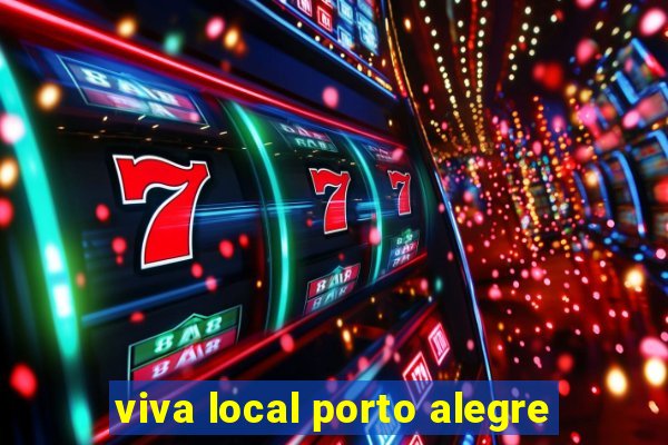 viva local porto alegre